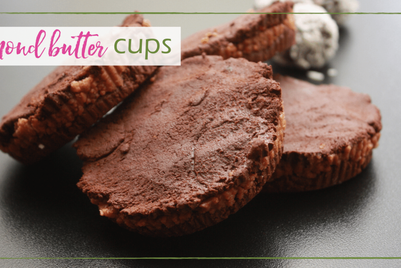 almond butter cups GoodGirlGoneGreen