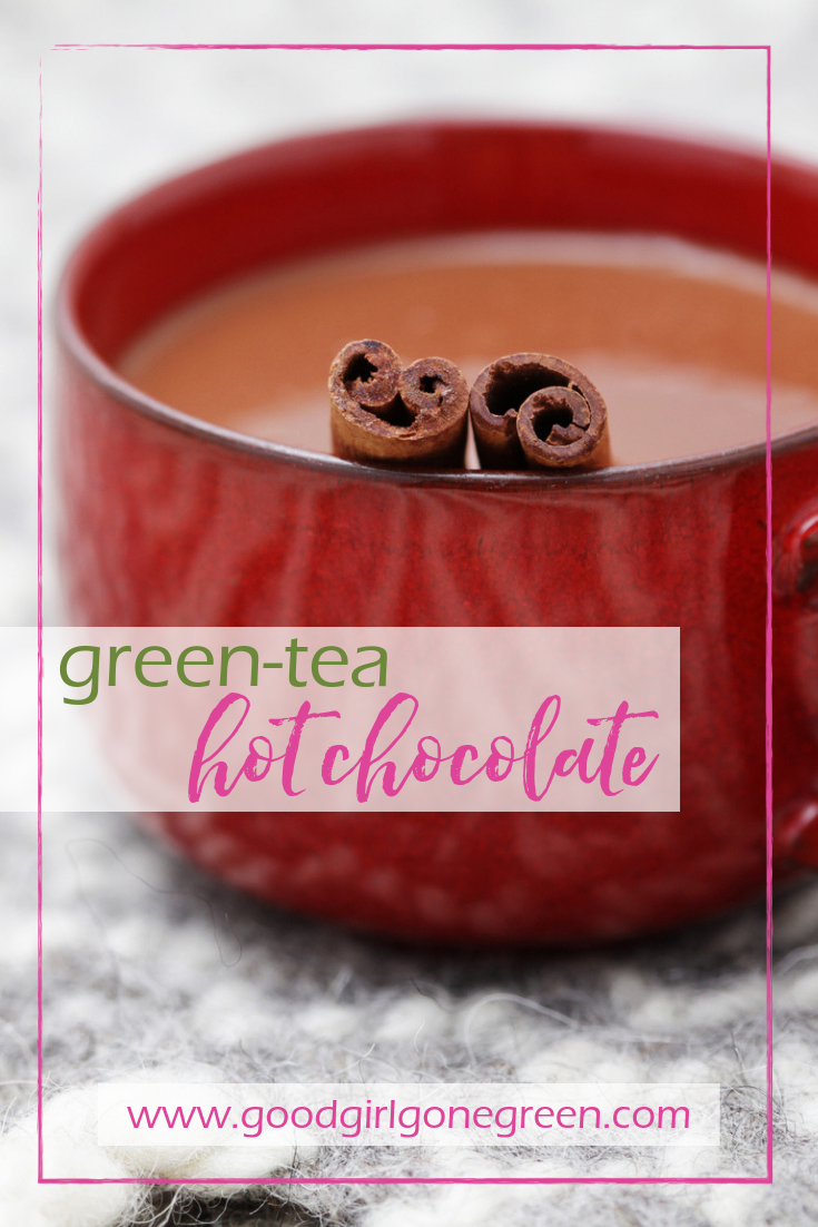 Green Tea Hot Chocolate | GoodGirlGoneGreen.com