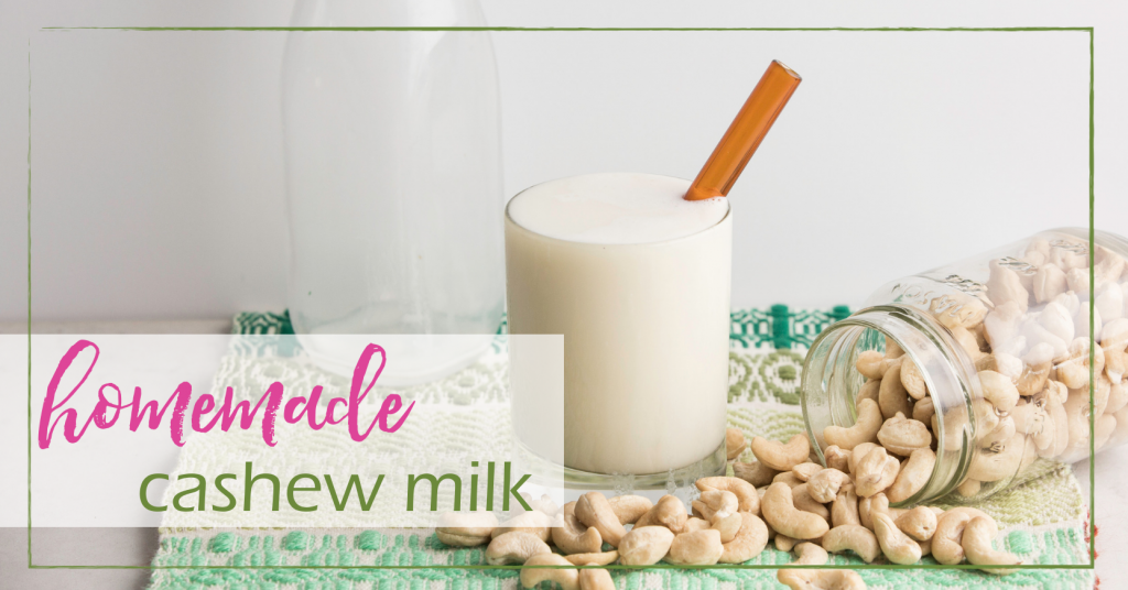 Homemade Cashew Milk Recipe | Eco-conscious and sustainable lifestyle blog | GoodGirlGoneGreen.com