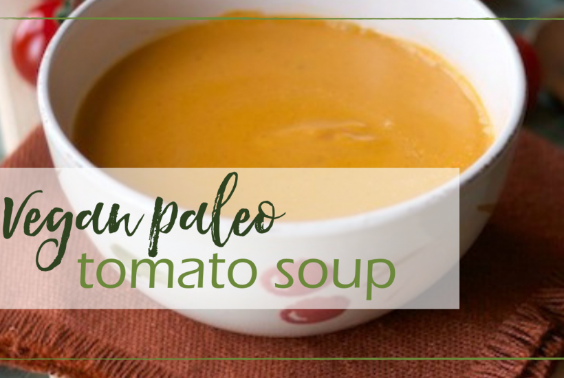 Vegan Tomato Soup (paleo, gluten free) | GoodGirlGoneGreen.com