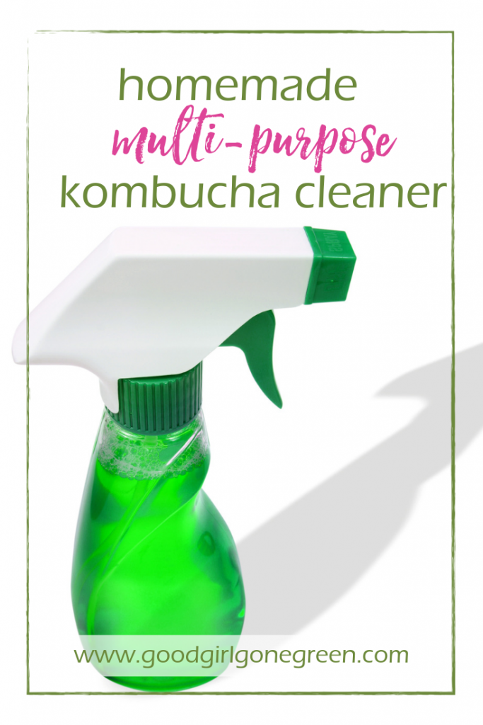 Multi-Purpose Kombucha Cleaner | GoodGirlGoneGreen.com