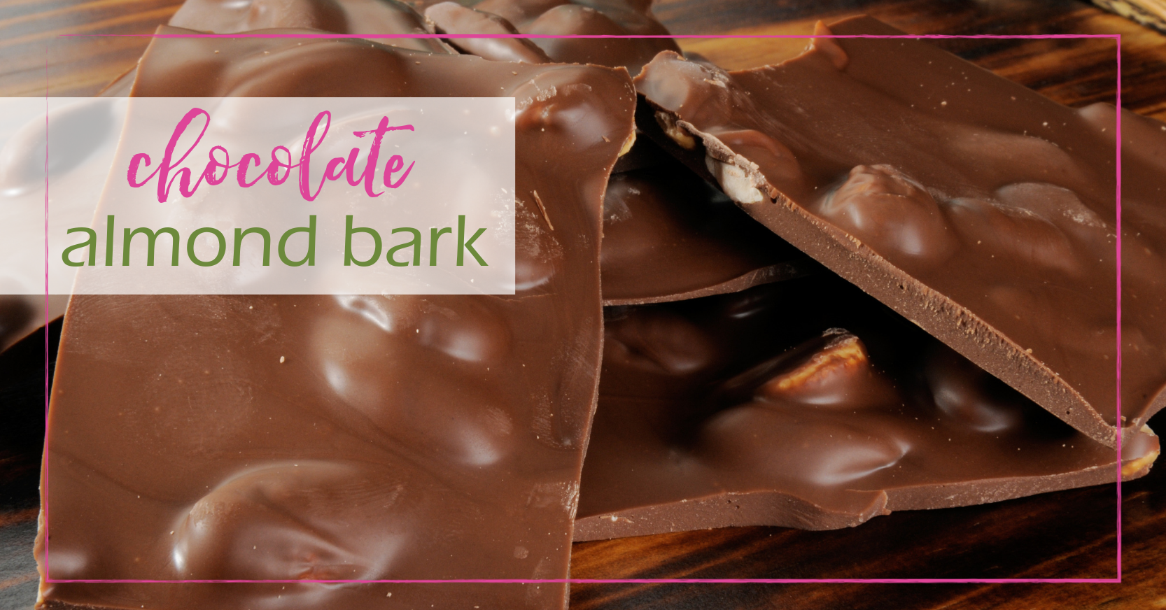 Chocolate Almond Bark | GoodGirlGoneGreen.com