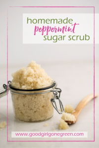 Sugar Scrub Recipe (Peppermint!) | GoodGirlGoneGreen.com