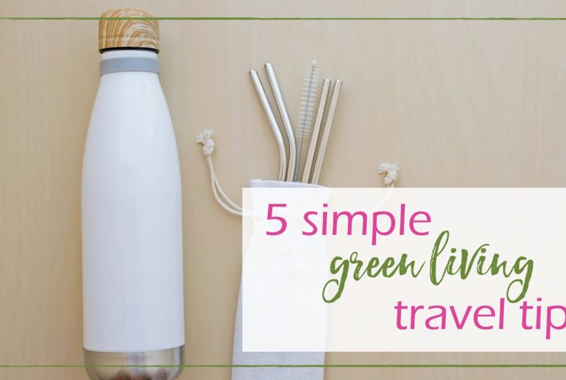 Green Living Travel GoodGirlGoneGreen